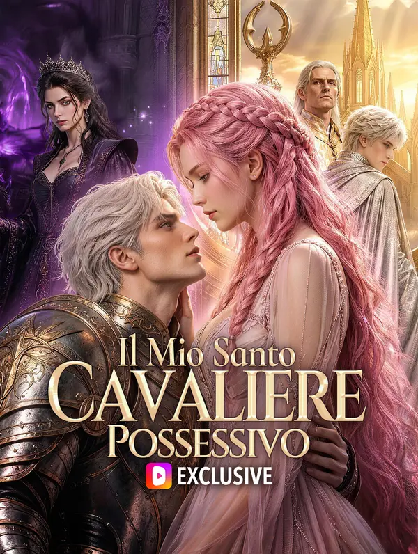 Il Mio Santo Cavaliere Possessivo(Doppiato)
