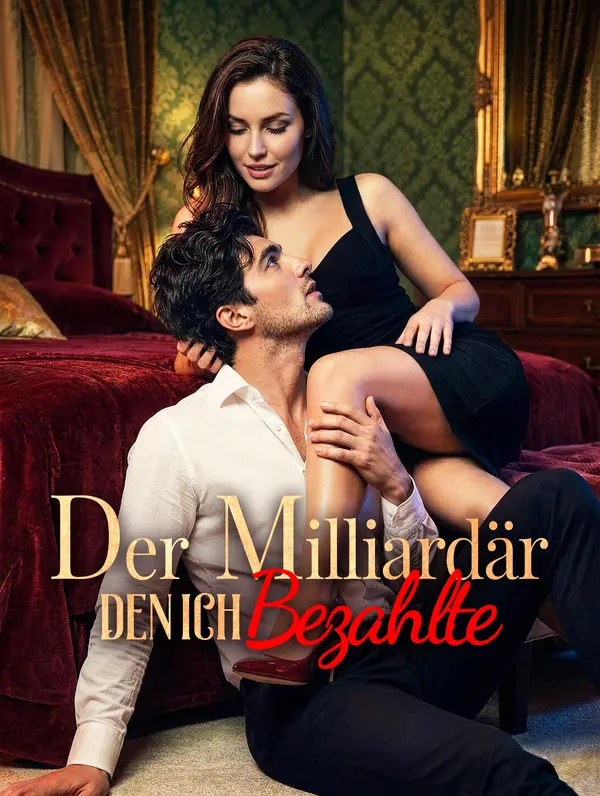 Der Milliardär, den ich bezahlte