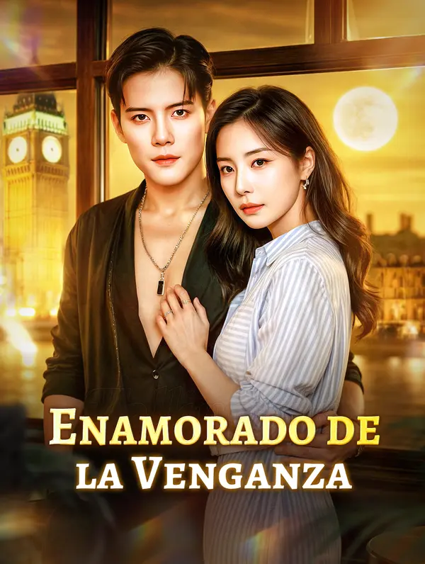 Enamorado de la Venganza